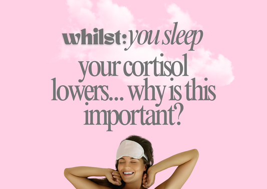 your cortisol lowers whilst you sleep... why is this so important?